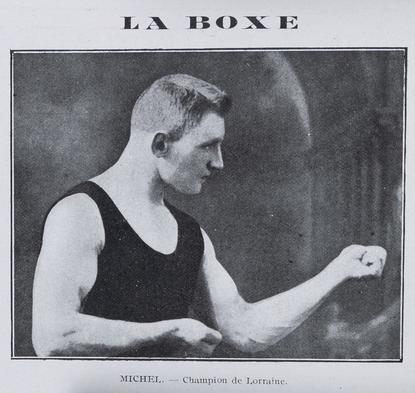 Contenu du La boxe. Michel. - Champion de Lorraine