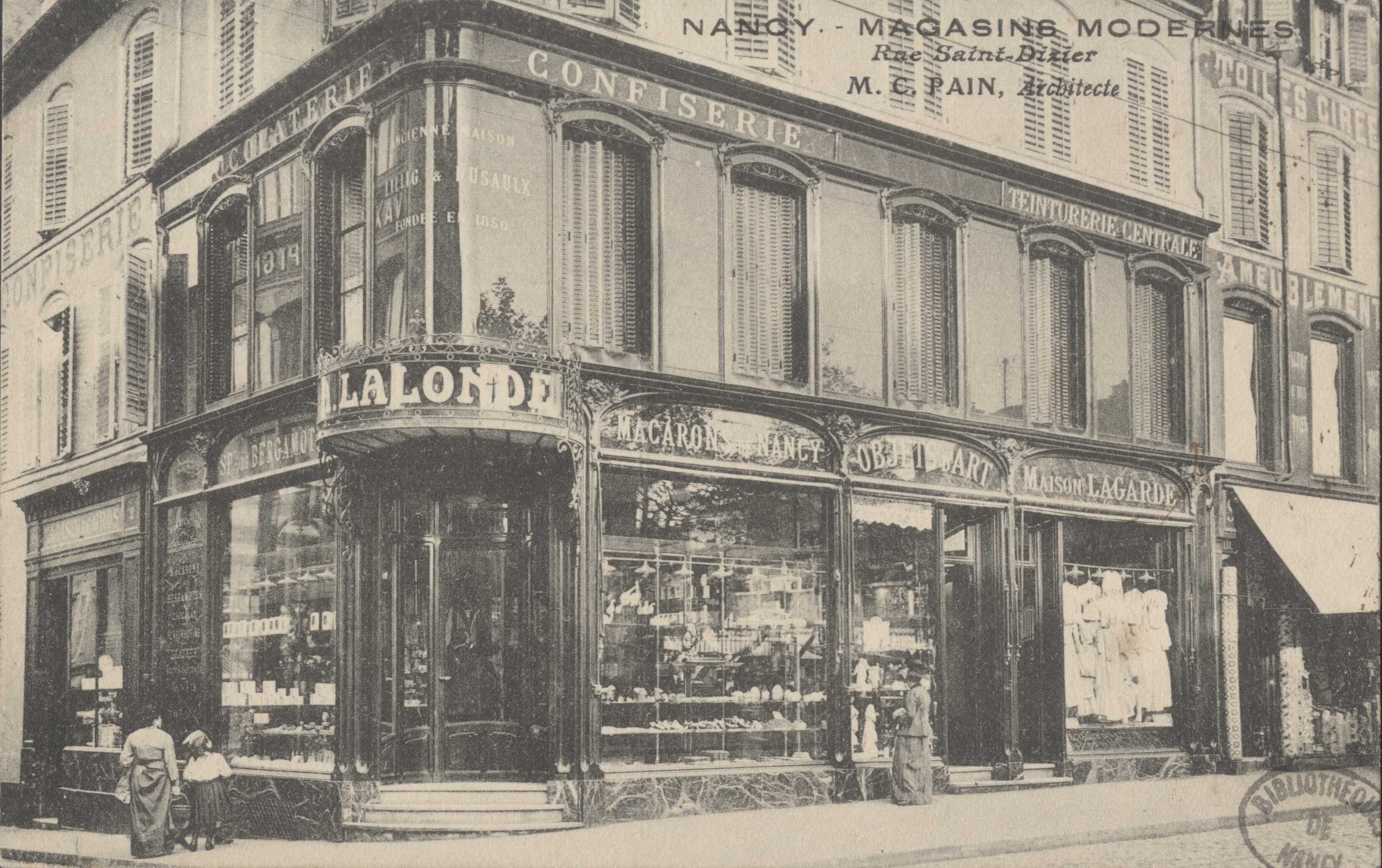 Contenu du Nancy. Magasins modernes (Lalonde). Rue Saint-Dizier. M. C. Pain, Architecte