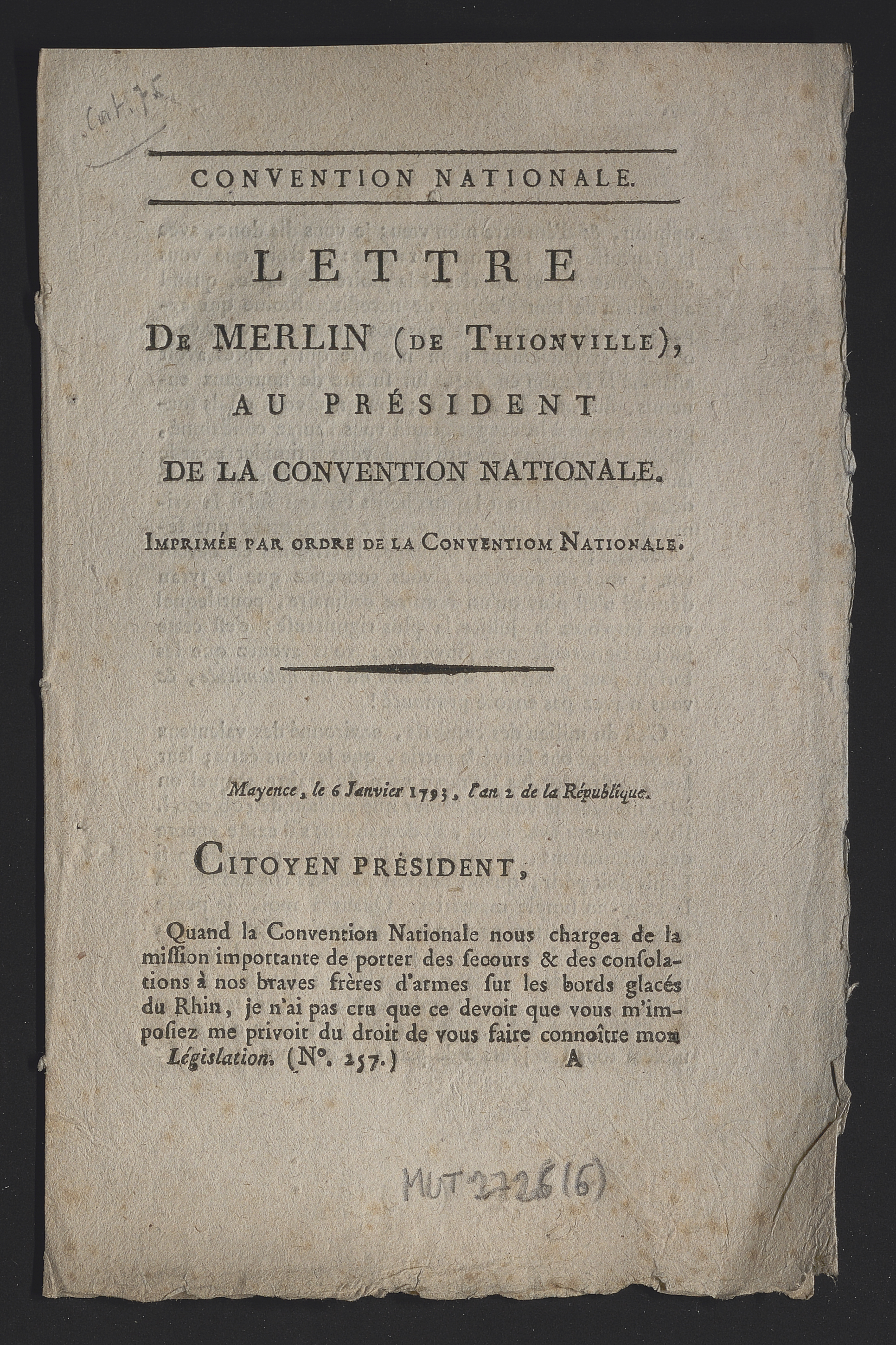 Contenu du Convention nationale. Lettre de Merlin (de Thionville), au président de la Convention nationale . Imprimée par ordre de la Convention nationale.