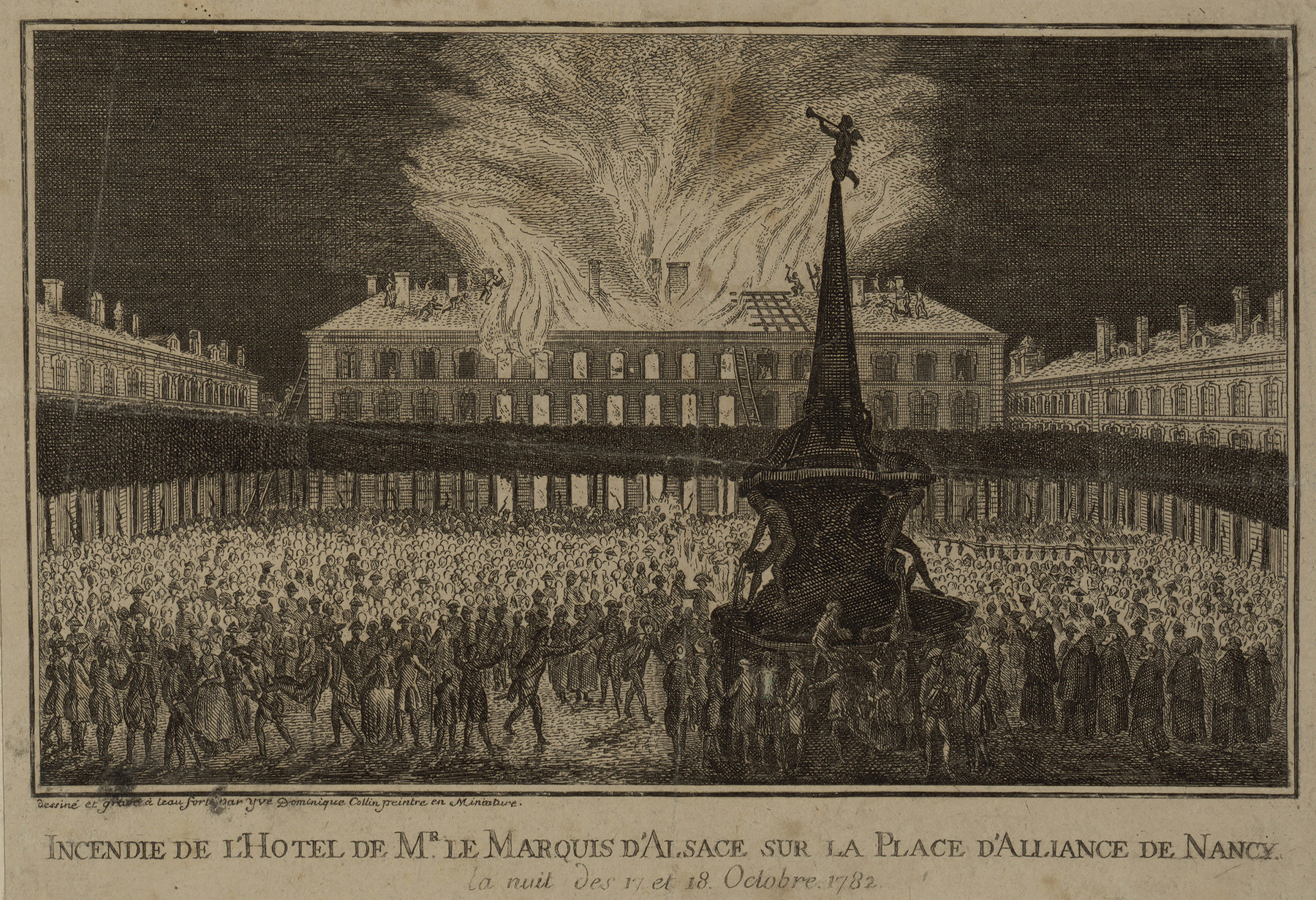 Contenu du Incendie de l'Hotel de M[onsieu]r le Marquis d'Alsace sur la Place d'Alliance de Nancy, la nuit des 17 et 18 Octobre 1782