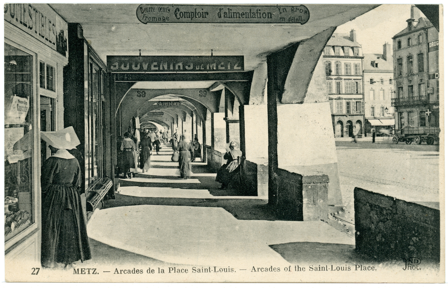 Contenu du Metz - Arcades de la Place Saint - Louis