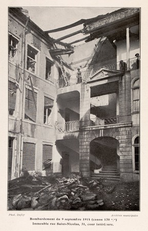 Bombardement du 9 septembre 1914 (canon 130m/m). Immeuble rue Saint-Nicola…