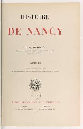 Histoire de Nancy. Tome III