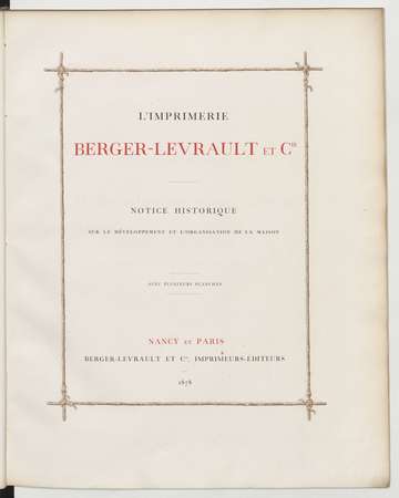 L'imprimerie Berger-Levrault et Cie : notice historique sur le développeme…