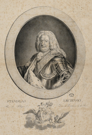 Stanislas Leczinsky, roi de Pologne, duc de Lorraine et de Bar