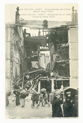 Nancy : bombardement par avions. Maison Place Thiers. Guerre 1914-1918