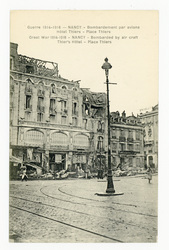 Nancy : bombardement par avions. Hôtel Thiers. Nancy : bombarded by air cr…