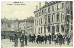 Baccarat : la mairie incendiée, guerre 1914-1915