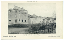 Chenicourt. Le milieu du village, guerre 1914-1915
