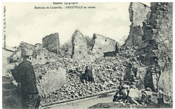 Environ de Lunéville. Drouville en ruines, guerre 1914-1915