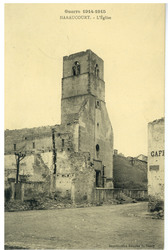 Haraucourt. L’église, guerre 1914-1915