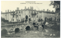 Lunéville. 4. Pont de la rue Chanzy sauté, la guerre de 1914
