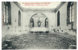 Rehainviller. L'église, vue intérieure, la guerre en Lorraine en 1914-1915