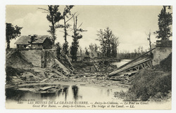 Les ruines de la Grande Guerre. Anizy-le-Château. Le pont au Canal