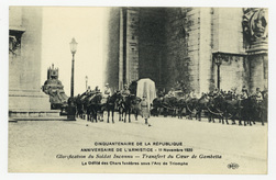 Glorification du Soldat Inconnu : transfert du cœur de Gambetta. Le défilé…