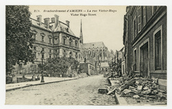 Bombardement d'Amiens : la rue Victor-Hugo