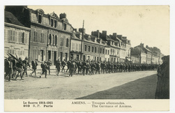 Amiens. Troupes allemandes. La guerre 1914-1915