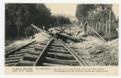 Picquigny : le pont et la voie ferrée que l'on a fait sauter. La guerre 19…