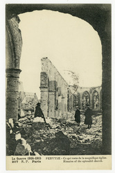 Pervyse : ce qui reste de la magnifique église. La guerre 1914-1915