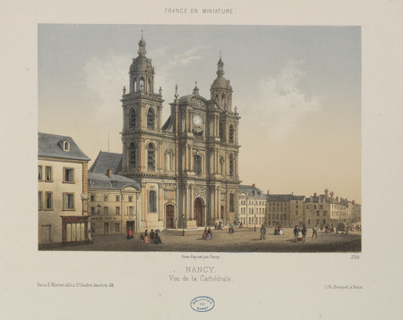 Nancy : vue de la Cathédrale. France en miniature