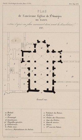 Plan de l'ancienne Église de S[ain]t Georges de Nancy restitué d'après un …
