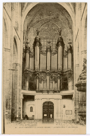 Saint-Maximin-la-Sainte-Baume. La basilique. Les orgues