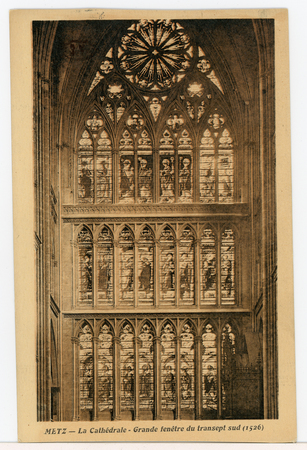 Metz - La Cathédrale -  Grande fenêtre du transept sud (1526)