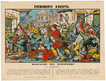 Evénements d'Egypte : massacre des européens à Alexandrie