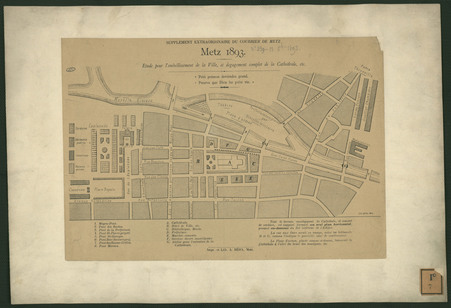 Metz 1893 : étude pour l'embellissement de la ville, et dégagement complet…