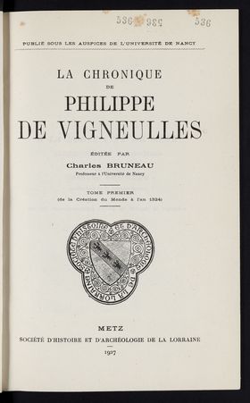 La Chronique de Philippe de Vigneulles éditée par Charles Bruneau, profess…