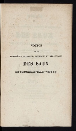 Notice sur les propriétés physiques, chimiques et médicinales des eaux de …