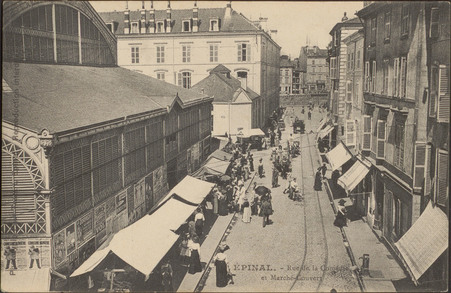 Épinal, Rue de la Comédie et Marché-Couvert