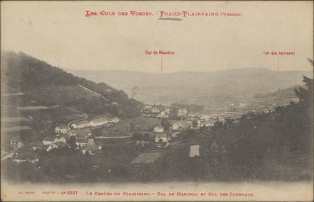 Fraize-Plainfaing (Vosges), Le Centre de Mandray et Col des Journaux
