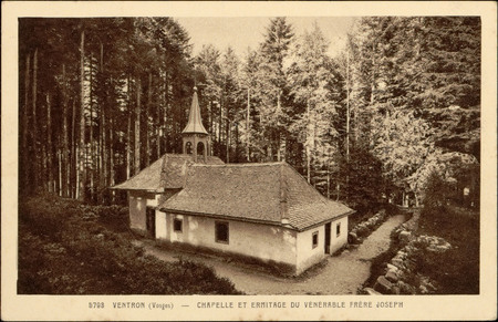 Ventron (Vosges), Chapelle et ermitage du Vénérable Frère Joseph