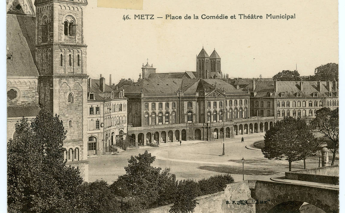 Contenu du Metz : Place de la Comédie et le Théâtre Municipal