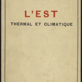 L'Est thermal et climatique