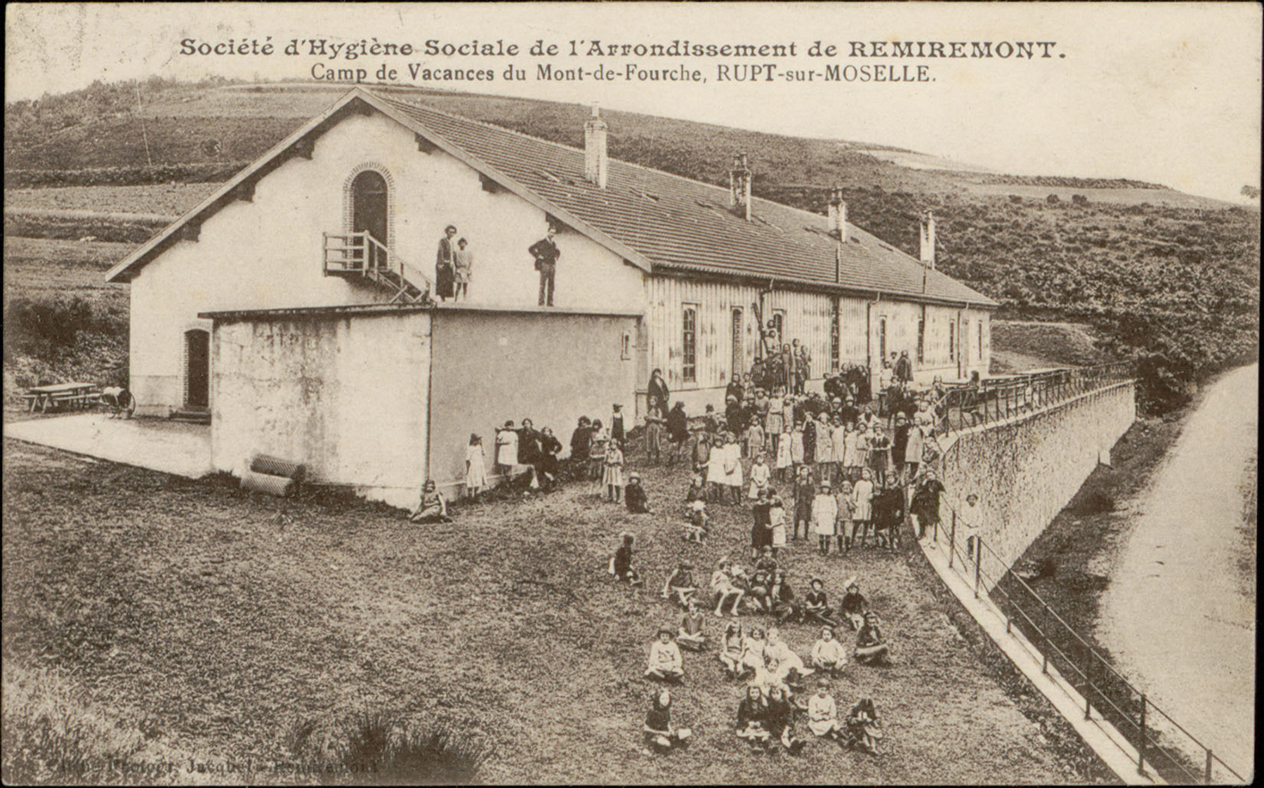 Contenu du Société d'Hygiène sociale de l'Arrondissement de Remiremont, Camp de Vacances du Mont-de-Fourche, Rupt-sur-Moselle