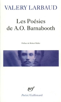 Les Poésies de A.O. Barnabooth / Poésies diverses