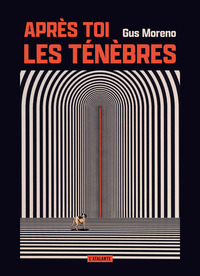 Après toi, les ténèbres