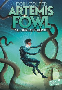 Artemis Fowl (Tome 7) - Le complexe d'Atlantis