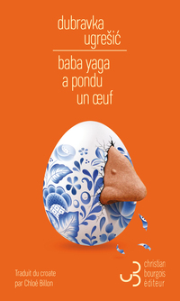 Baba Yaga a pondu un œuf