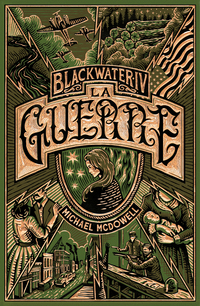 Blackwater 4 – La Guerre
