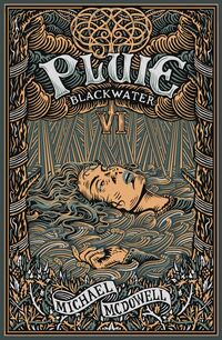 Blackwater 6 – Pluie