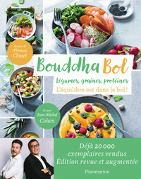 Bouddha Bol. Edition revue et augmentée