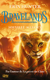Bravelands - tome 01