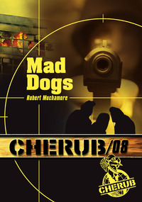 Cherub (Mission 8) - Mad dogs