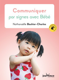 Communiquer par signes avec Bébé