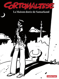 Corto Maltese (Tome 8) - La Maison dorée de Samarkand (édition enrichie noir et blanc)