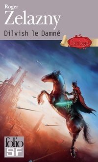 Dilvish le Damné - L'Intégrale
