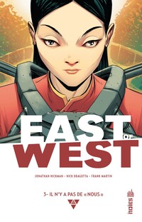 East of West - Tome 3 - Il n'y a pas de "nous"
